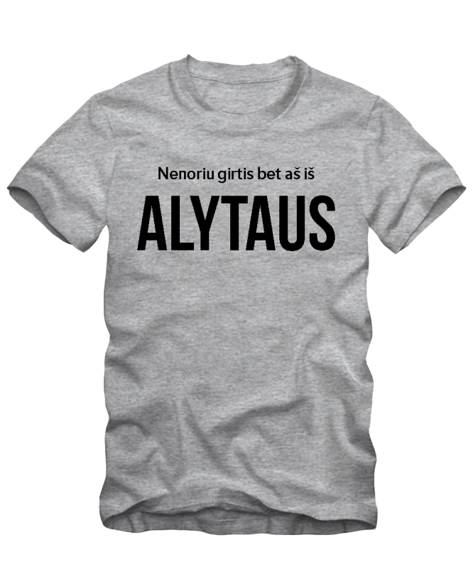 Aš iš Alytaus Aš iš Alytaus